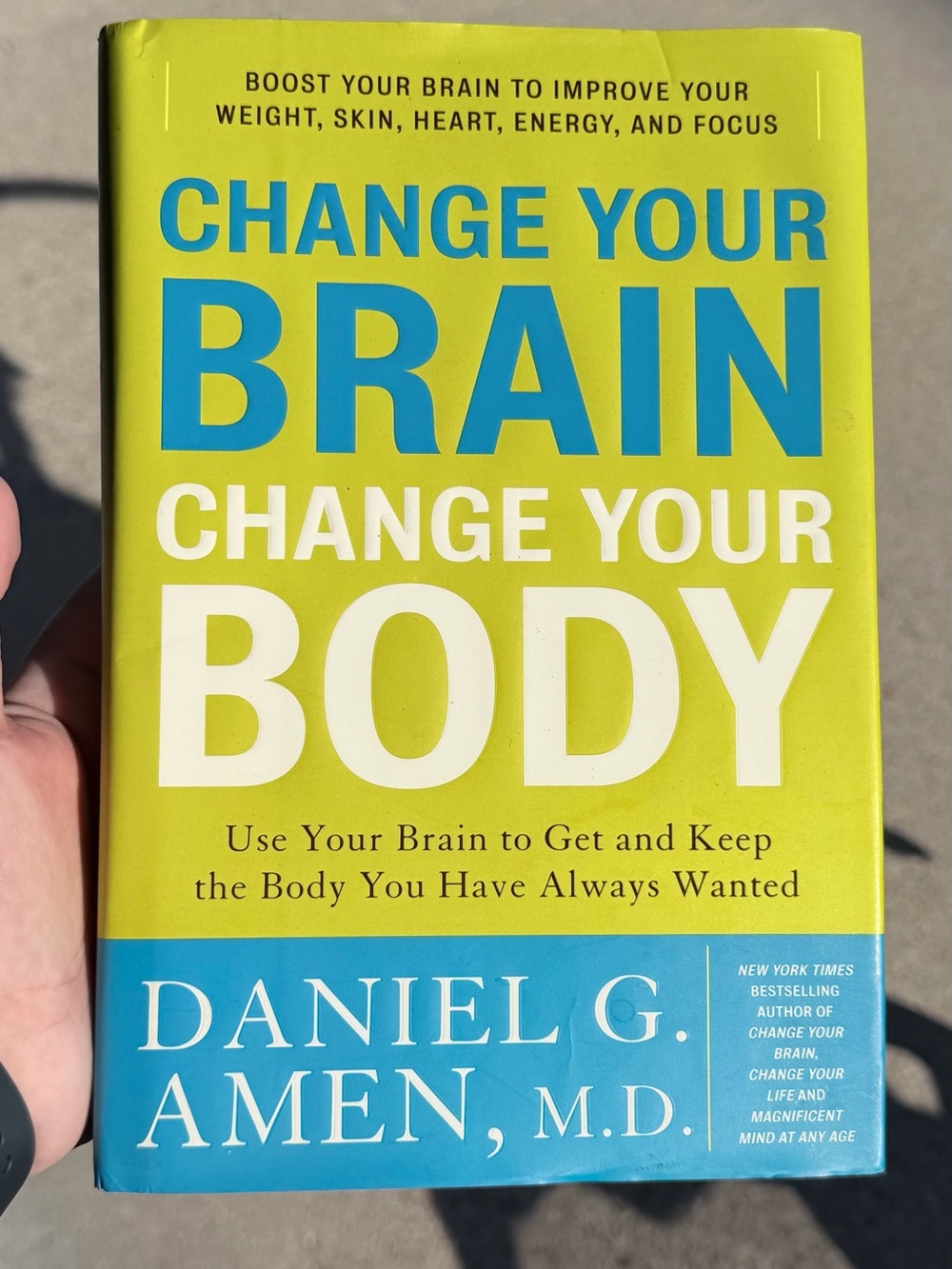 Change Your Brain Change Your Body - Yellow/Blue book